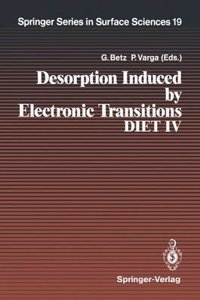 Desorption Induced by Electronic Transitions Diet IV