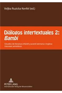 Diálogos Intertextuales 2: «Bambi»