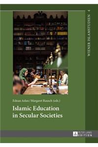 Islamic Education in Secular Societies