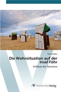 Die Wohnsituation auf der Insel Föhr