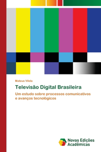 Televisão Digital Brasileira