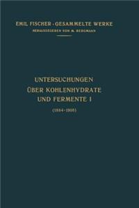 Untersuchungen Über Kohlenhydrate und Fermente (1884–1908)