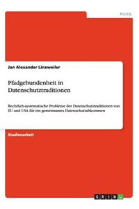 Pfadgebundenheit in Datenschutztraditionen