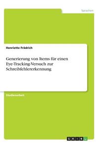 Generierung von Items für einen Eye-Tracking-Versuch zur Schreibfehlererkennung