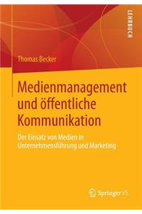 Medienmanagement Und Öffentliche Kommunikation