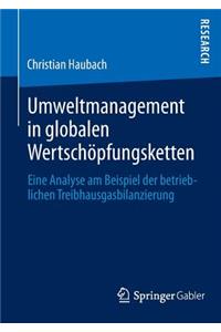 Umweltmanagement in Globalen Wertschöpfungsketten