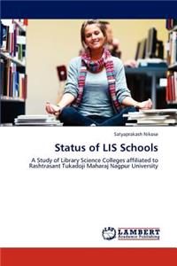 Status of LIS Schools