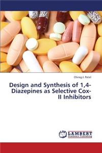 Design and Synthesis of 1,4-Diazepines as Selective Cox-II Inhibitors