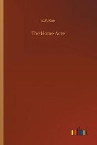 The Home Acre