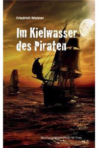 Im Kielwasser des Piraten