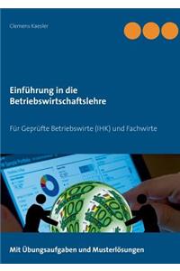 Einführung in die Betriebswirtschaftslehre