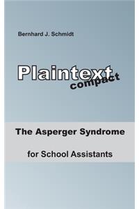 Asperger Syndrome for School Assistants
