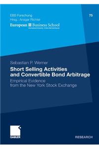 Short Selling Activities and Convertible Bond Arbitrage