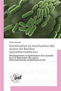 Germination Et Inactivation Des Spores de Bacillus Sporothermodurans