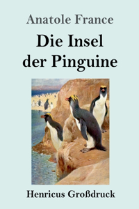 Insel der Pinguine (Großdruck)