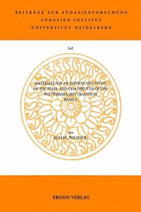 Materials for an Edition and Study of the Pinda- And Oha-Nijjuttis of the Svetambara Jain Tradition