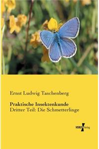 Praktische Insektenkunde