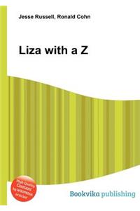 Liza with A Z