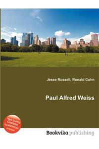 Paul Alfred Weiss