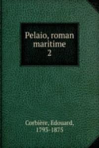 Pelaio, roman maritime