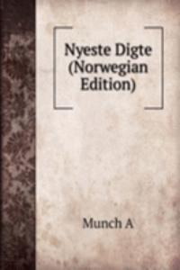 Nyeste Digte (Norwegian Edition)