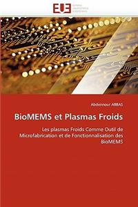Biomems Et Plasmas Froids