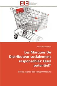 Les Marques de Distributeur Socialement Responsables