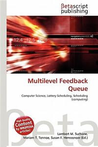 Multilevel Feedback Queue