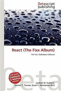 React (the Fixx Album)