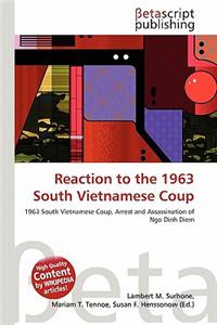 Reaction to the 1963 South Vietnamese Coup