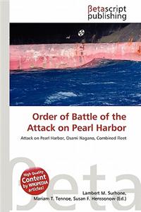 Order of Battle of the Attack on Pearl Harbor