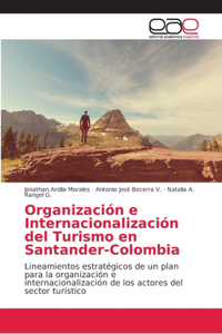 Organización e Internacionalización del Turismo en Santander-Colombia