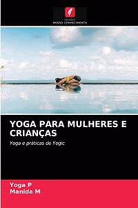 Yoga Para Mulheres E Crianças