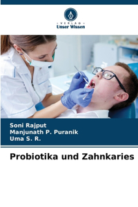 Probiotika und Zahnkaries