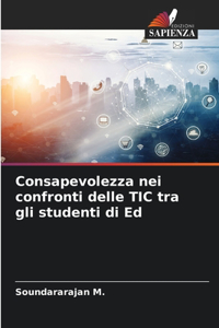 Consapevolezza nei confronti delle TIC tra gli studenti di Ed