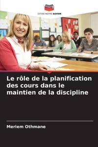 rôle de la planification des cours dans le maintien de la discipline