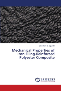 Mechanical Properties of Iron Filing-Reinforced Polyester Composite