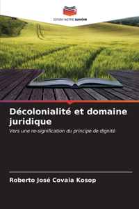 Décolonialité et domaine juridique