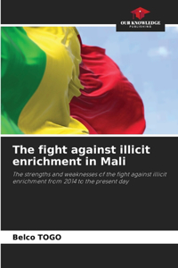 fight against illicit enrichment in Mali