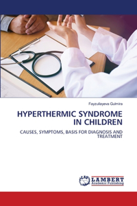 Hyperthermic Syndrome in Children
