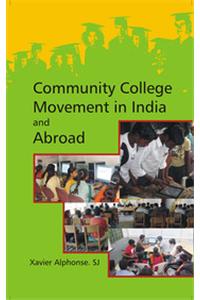 Community College Movement in India and Abroad