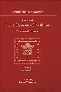 Pasyanti: Trika Saivism of Kashmir