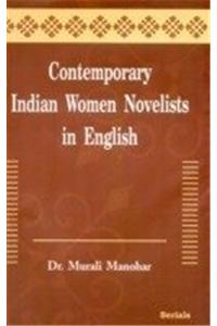 Contemporary Indian Women Novelists in English