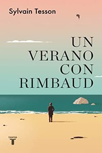 Un verano con Rimbaud