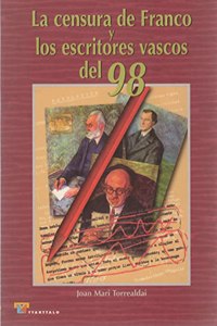 Censura de franco y los escritores vascos del 98, la