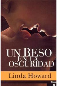 Beso en la Oscuridad