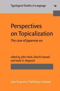 Perspectives on Topicalization
