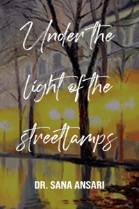 Under the Light of the Streetlmps