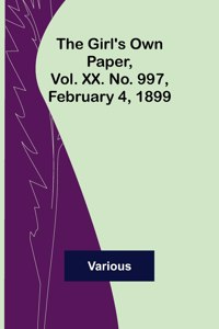 Girl's Own Paper, Vol. XX. No. 997, February 4, 1899