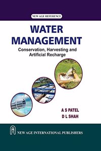 Water Management - Conservation, Harvesting and Artificial Recharge